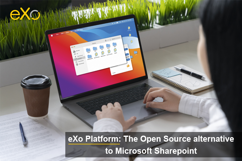 eXo Platform: The Open Source alternative to Microsoft Sharepoint