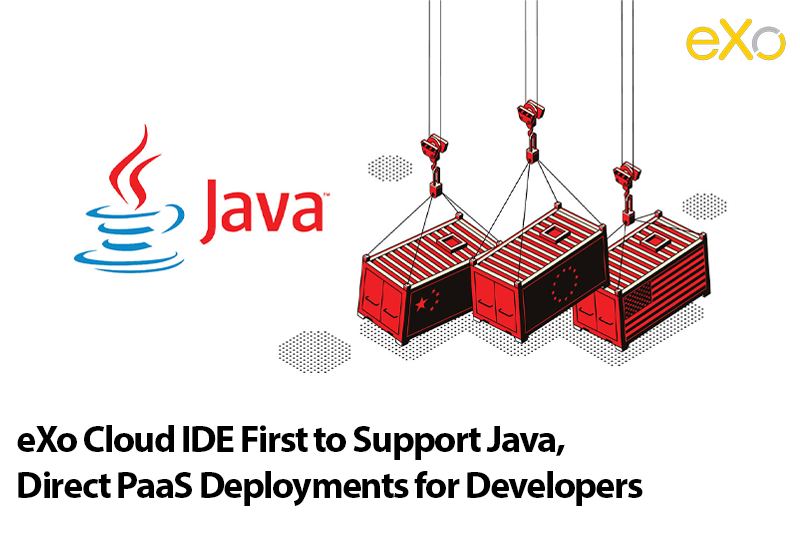 eXo Cloud IDE First to Support Java, Direct PaaS Deployments for Developers