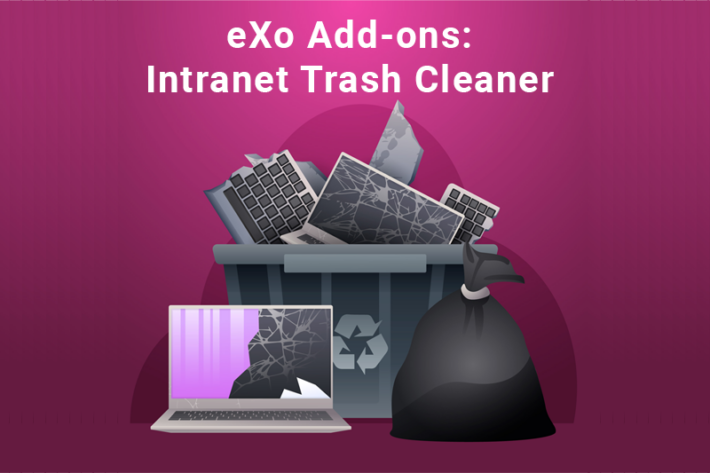 eXo Add-ons- Intranet Trash Cleaner - eXo Platform