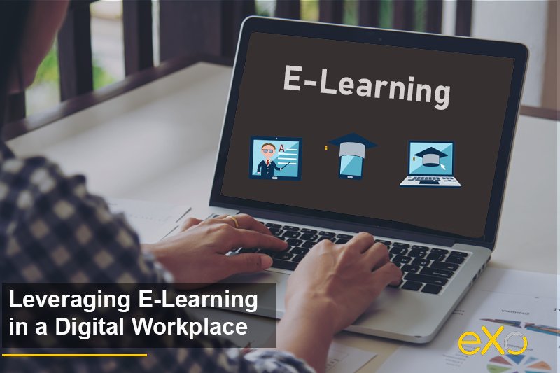 Leveraging E-Learning in a Digital Workplace