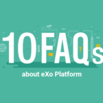 All you need to know for a better remote work experience - FAQ eXo ...