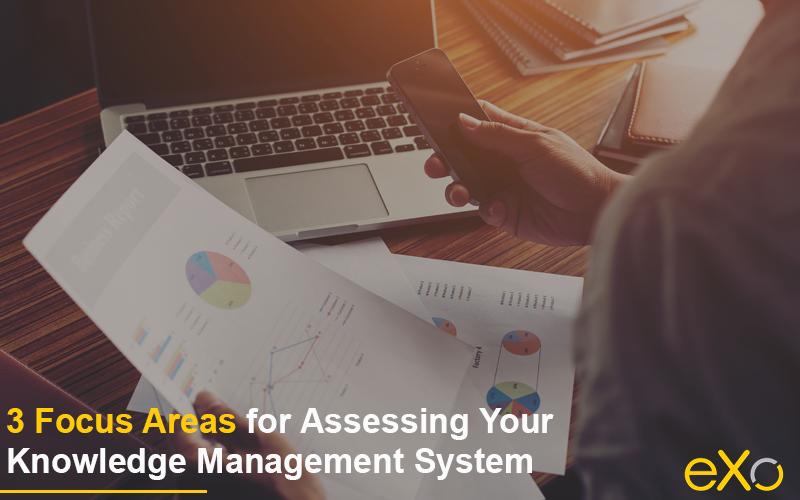 3 Focus Areas for Assessing Your Knowledge Management System | eXo Platform