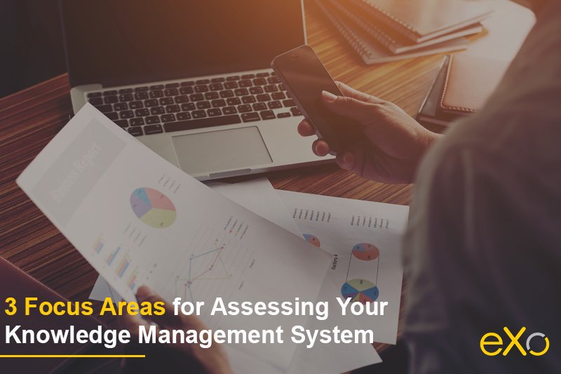3 Focus Areas for Assessing Your Knowledge Management System | eXo Platform