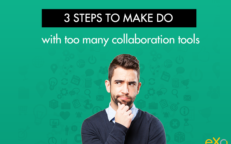 handle too many collaboration tools