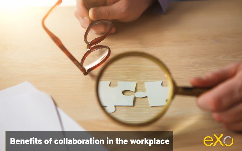 Why collaboration in the workplace is important?