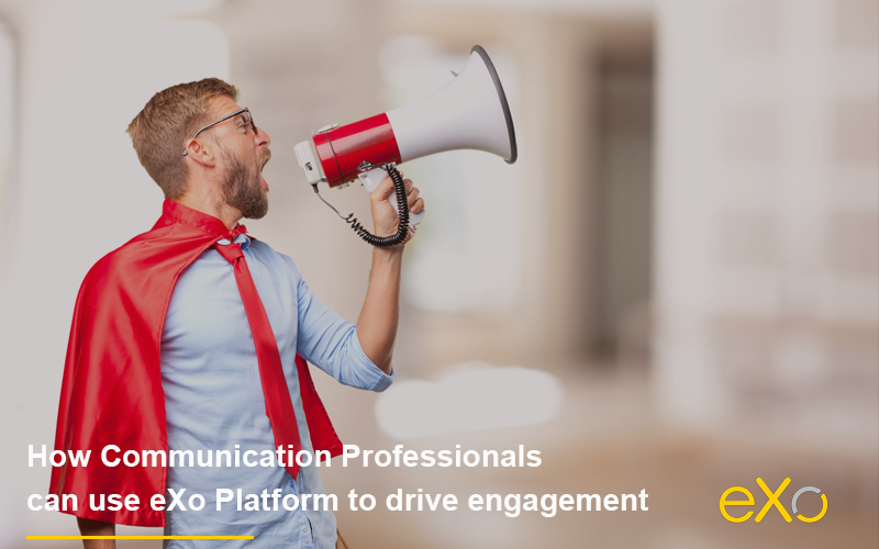 Communication-Professionals-Boost-Employee-Engagement-eXo-Platform-800x533