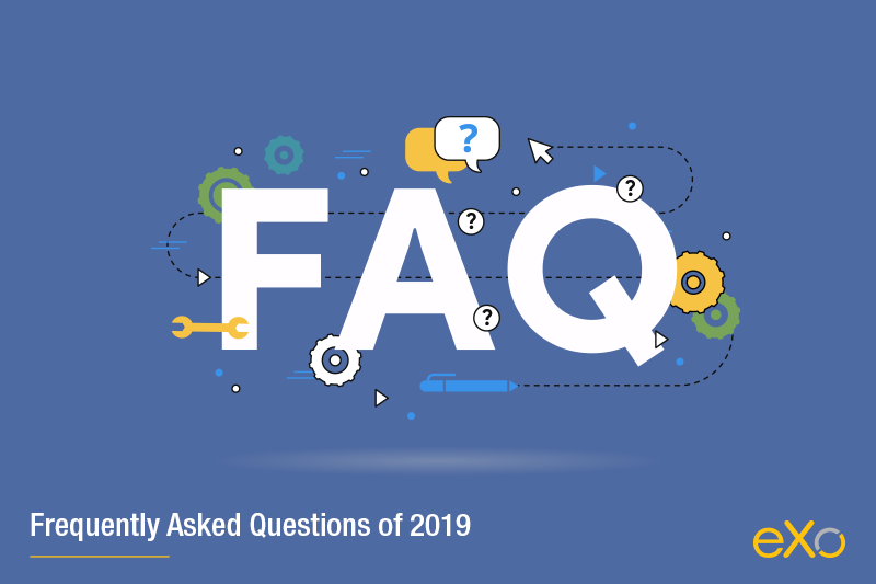 Frequently Asked Questions of 2019