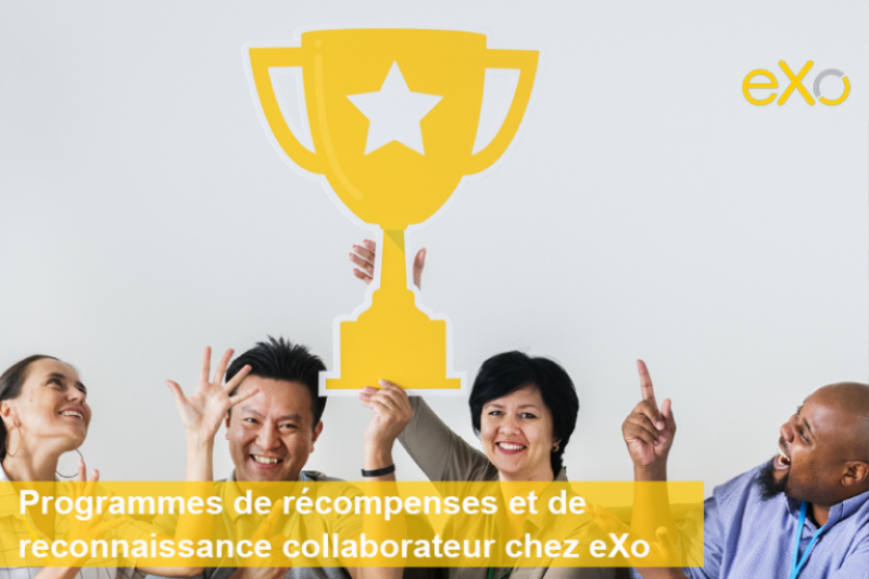 Programmes-de-récompenses-et-de-reconnaissance-collaborateur-chez-eXo-768x512