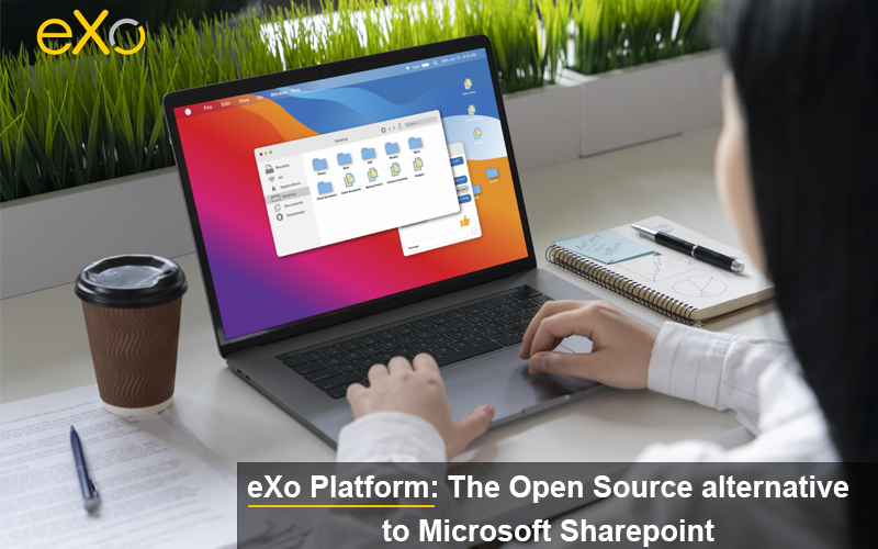 eXo Platform: The Open Source alternative to Microsoft Sharepoint