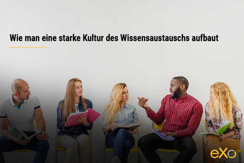 eine-kultur-des-wissensaustauschs-am-arbeitsplatz-schaffen